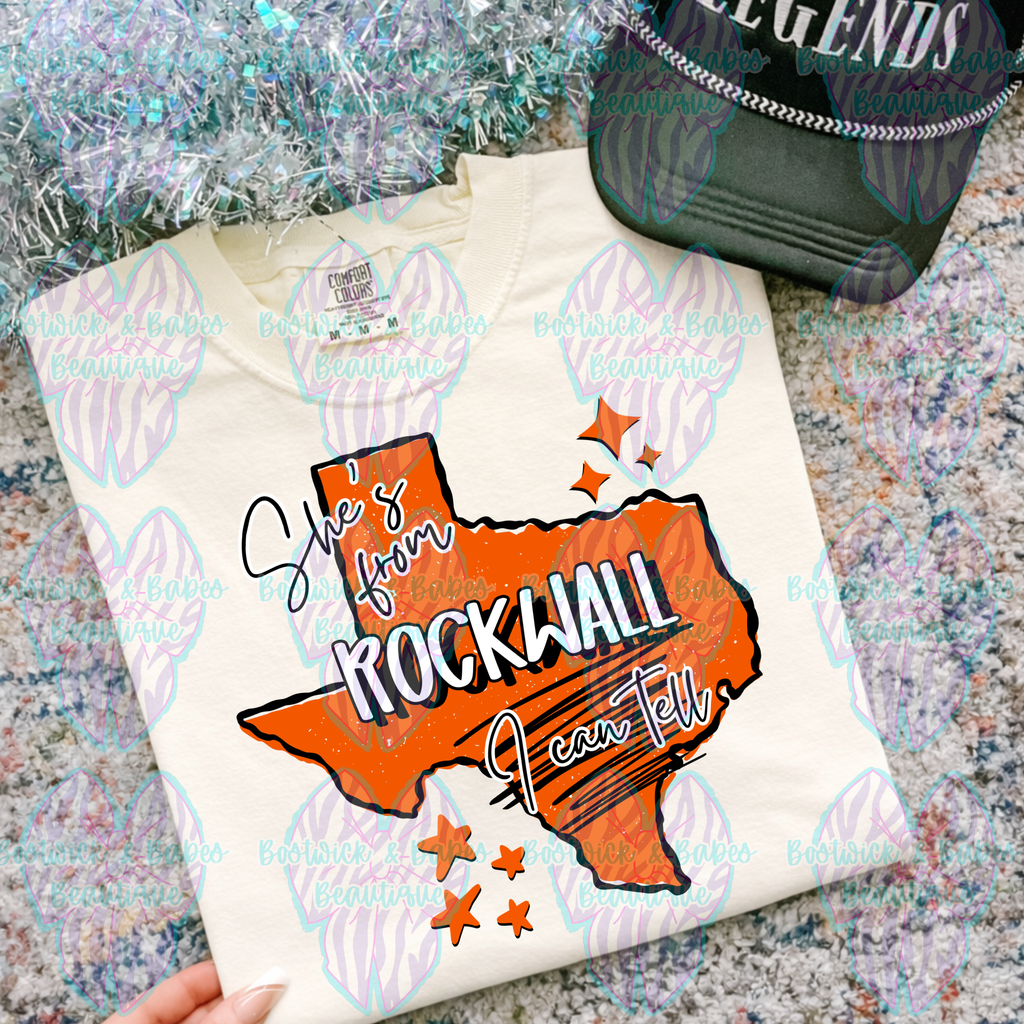 She’s From Rockwall I Can Tell Adult Tee